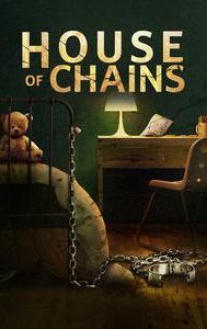 House of Chains