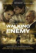 Unter Feinden – Walkin with the Enemy