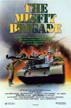 The Misfit Brigade (1987) by Gordon Hessler