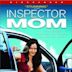 Inspector Mom