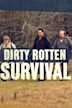 Dirty Rotten Survival