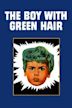 The Boy with Green Hair