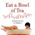 Eat a Bowl of Tea (film)