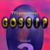 Gossip