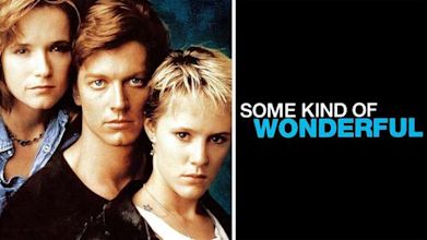 Some Kind of Wonderful (film)