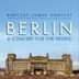 Berlin: A Concert for the People [DVD]