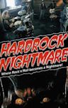 Hard Rock Nightmare