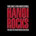 This One's for Rock'n'roll – The Best of Hanoi Rocks 1980–2008