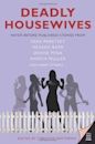 Deadly Housewives: Stories