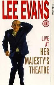 Lee Evans: Live at Her Majesty's