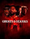 Ghosts of the Ozarks