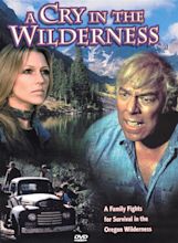 A Cry in the Wilderness (1974) - Gordon Hessler | Synopsis ...