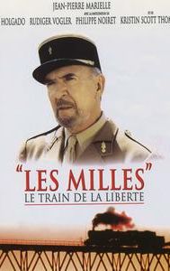 Les Milles, le train de la liberté