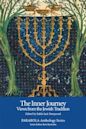 The Inner Journey: Views from the Jewish Tradition (PARABOLA Anthology Series) (Inner Journey, #6)