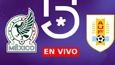 Canal 5 EN VIVO - cómo ver partido México vs. Uruguay por TV y Online