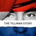 The Tillman Story