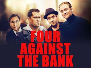 Four Against the Bank