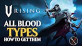 V Rising - All Blood Types in V Rising and Where to Find Them