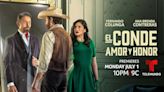 Fernando Colunga And Ana Brenda Contreras Make Telemundo Debut With ‘El Conde: Amor Y Honor’