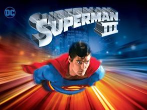 Superman III – Der stählerne Blitz