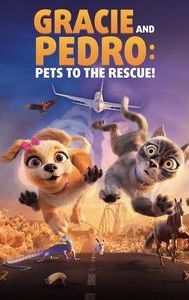 Gracie and Pedro: Pets to the Rescue