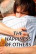 The Happiness of Others