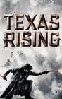 Texas Rising