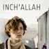 Inch'Allah (2012 film)