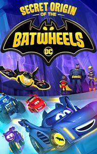 Batwheels: Secret Origin of the Batwheels