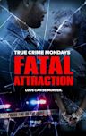 Fatal Attraction - Season 12