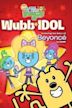 Wow Wow Wubbzy: Wubb Idol