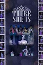 There She Is - Movie Reviews | Rotten Tomatoes