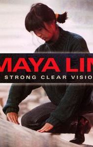 Maya Lin: A Strong Clear Vision