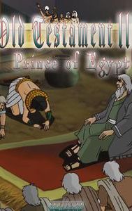 Old Testatment III, Prince of Egypt