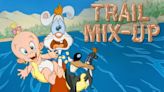 Trail Mix-Up: Where to Watch & Stream Online