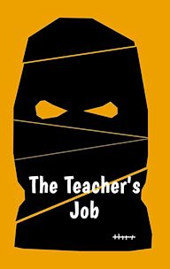 The Teacher's Job