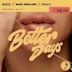 Better Days [Regard Remix]