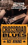Crossroad Blues (Nick Travers #1)