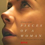 Pieces of a Woman [Music from the Netflix Film]