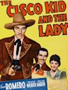 The Cisco Kid and the Lady