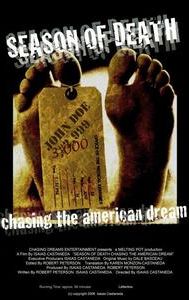 Season of Death: Chasing the American Dream