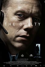 The Guilty (2018) Poster #1 - Trailer Addict