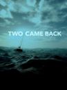 Two Came Back