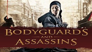 Bodyguards and Assassins