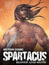 Spartacus: Blood and Sand - Motion Comic