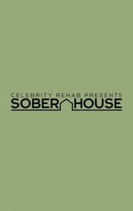 Sober House With Dr. Drew
