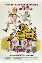 They Went That-A-Way & That-A-Way (1978) - IMDb