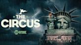 Showtime’s ‘The Circus’ Season 7 Gets September Premiere Date; Watch Trailer