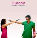 Junoon – Aisi Nafrat Toh Kaisa Ishq