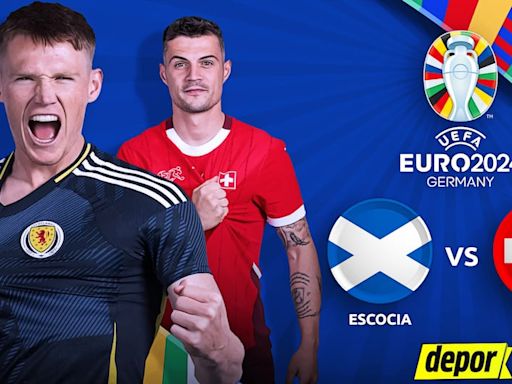 Escocia vs. Suiza EN VIVO vía ESPN: horarios y canales de TV por Eurocopa 2024